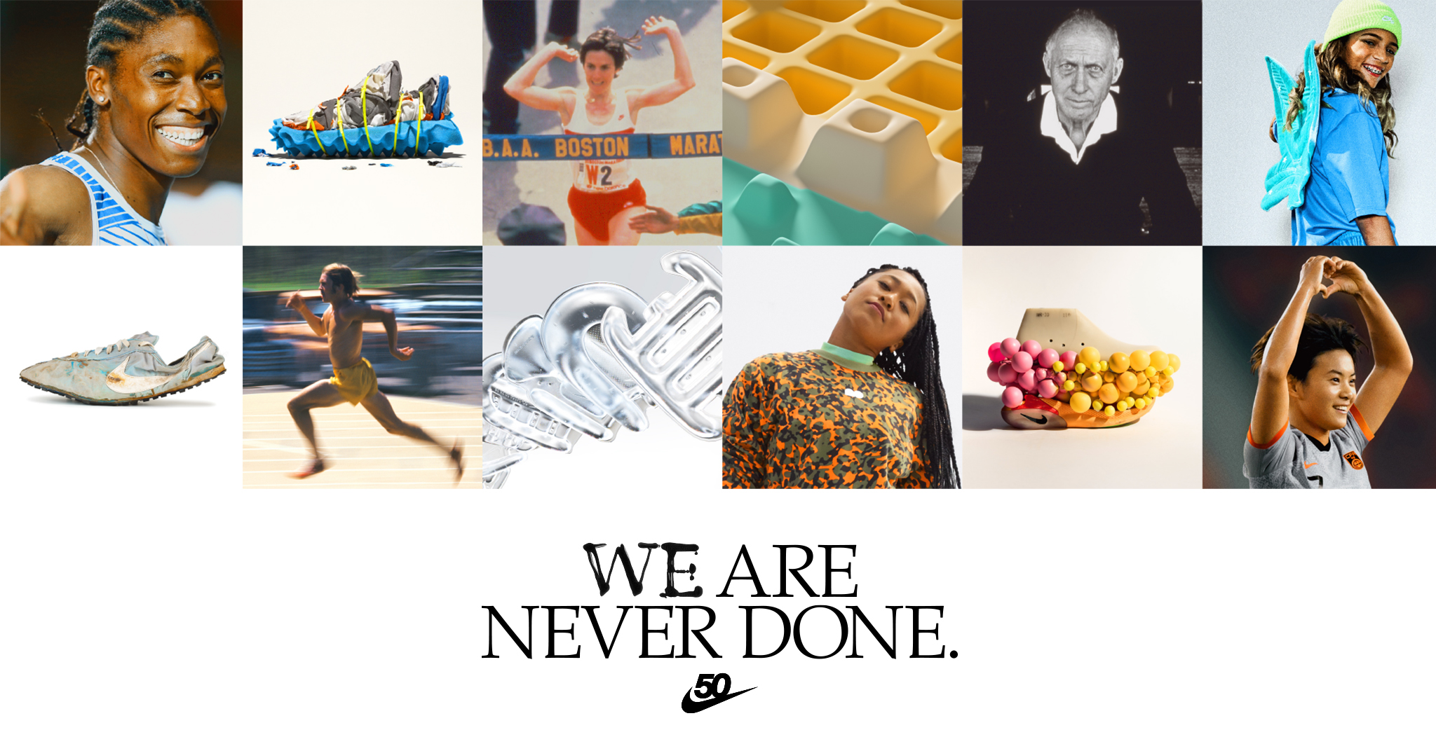 NIKE We are never done